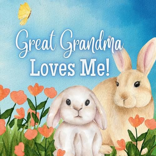 Cover image for Great Grandma Loves Me!