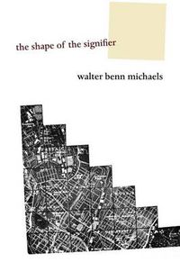 Cover image for The Shape of the Signifier: 1967 to the End of History