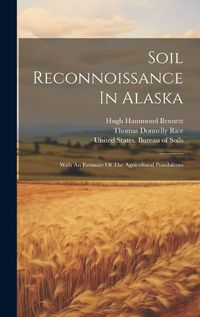 Cover image for Soil Reconnoissance In Alaska