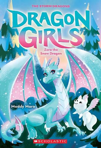 Cover image for Zora the Snow Dragon (Dragon Girls, Book 15)