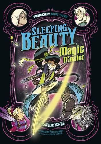 Cover image for Sleeping Beauty, Magic Master: A Graphic Novel