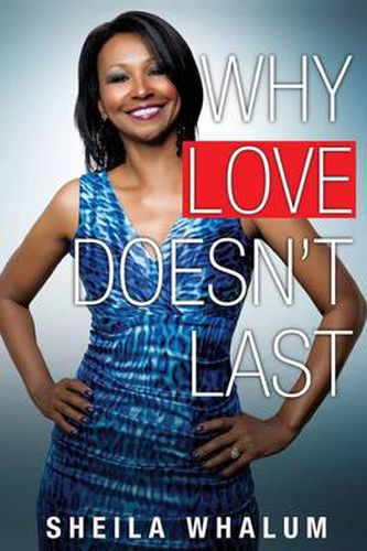 Cover image for Why Love Doesn't Last