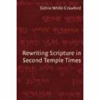 Cover image for Rewriting Scripture in Second Temple Times