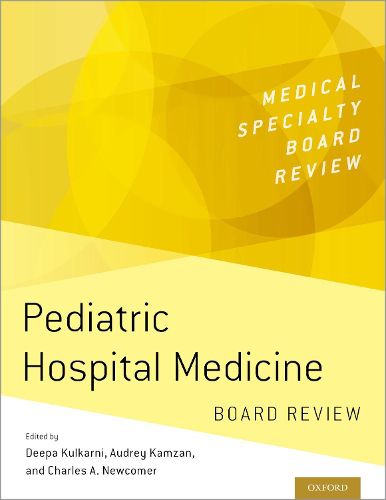 Cover image for Pediatric Hospital Medicine Board Review