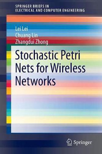 Cover image for Stochastic Petri Nets for Wireless Networks