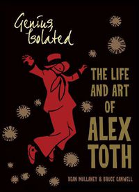 Cover image for Genius, Isolated: The Life and Art of Alex Toth