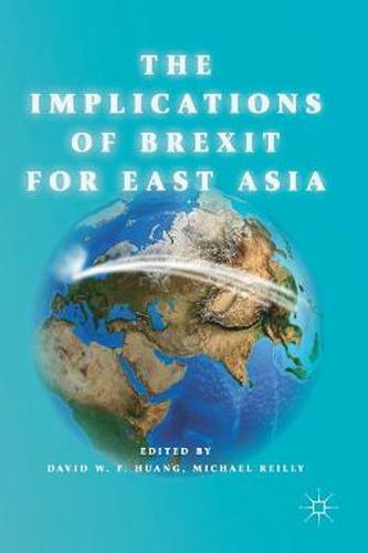 Cover image for The Implications of Brexit for East Asia