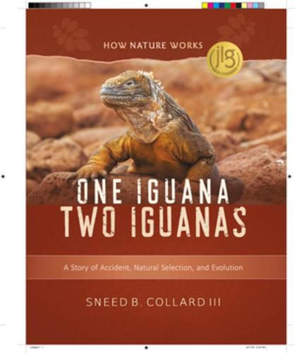 One Iguana, Two Iguanas: A Story of Accident, Natural Selection, and Evolution