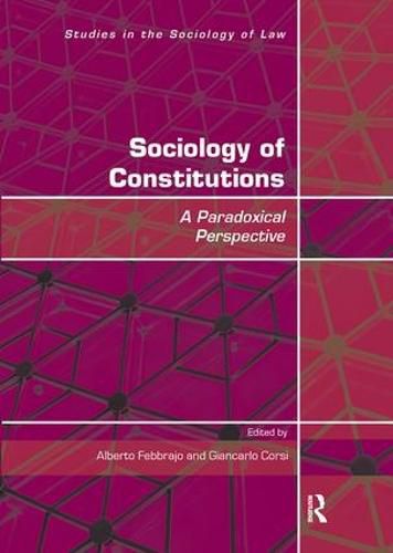 Cover image for Sociology of Constitutions: A paradoxical perspective