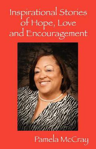 Cover image for Inspirational Stories of Hope, Love and Encouragement