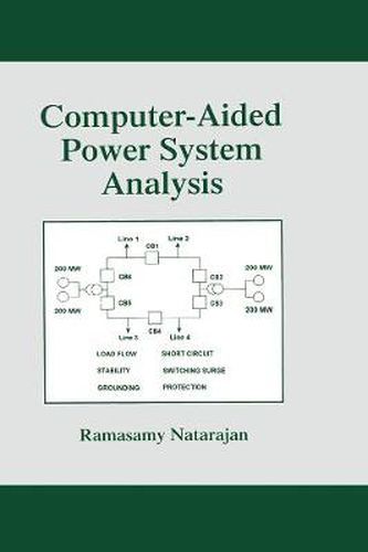 Cover image for Computer-Aided Power System Analysis