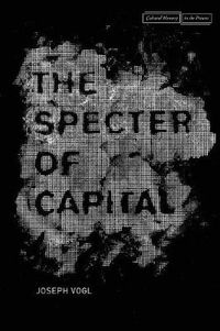 Cover image for The Specter of Capital