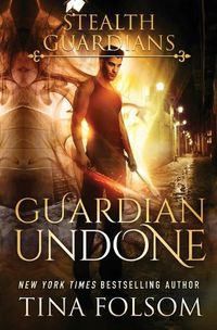 Cover image for Guardian Undone