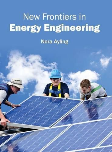 Cover image for New Frontiers in Energy Engineering