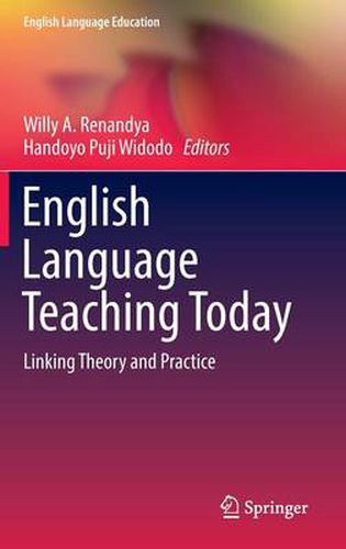 Cover image for English Language Teaching Today: Linking Theory and Practice