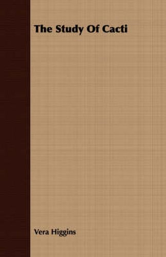 Cover image for The Study Of Cacti