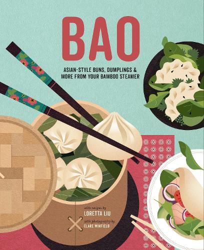 Cover image for Bao: Asian-Style Buns, Dim Sum and More from Your Bamboo Steamer