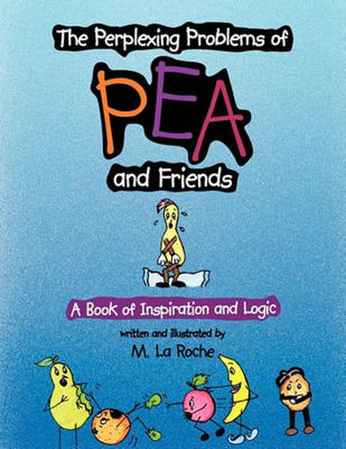 Cover image for The Perplexing Problems of Pea and Friends