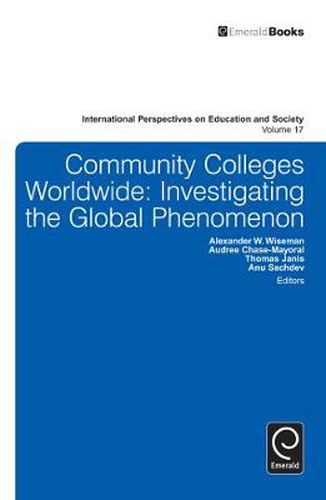 Cover image for Community Colleges Worldwide: Investigating the Global Phenomenon