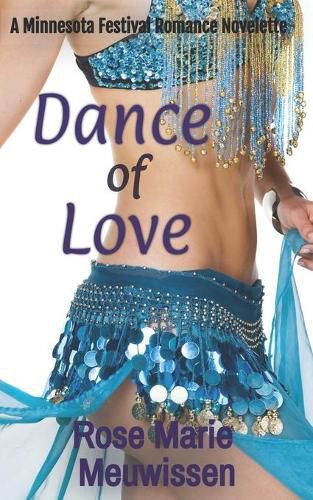 Cover image for Dance of Love: A Minnesota Festival Romance