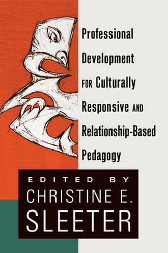 Cover image for Professional Development for Culturally Responsive and Relationship-Based Pedagogy