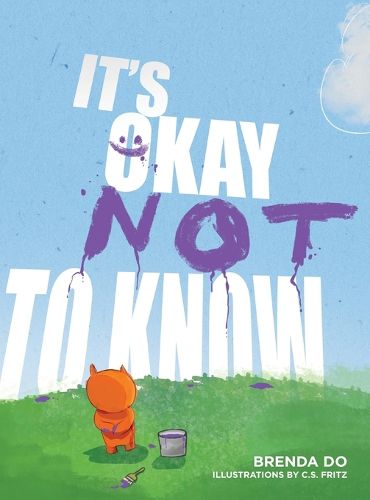 Cover image for It's Okay Not to Know