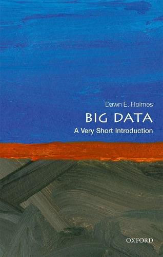 Cover image for Big Data: A Very Short Introduction