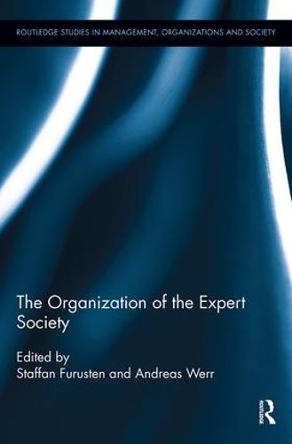 Cover image for The Organization of the Expert Society