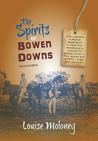 Cover image for The Spirits of Bowen Downs