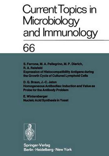 Current Topics in Microbiology and Immunology: Ergebnisse der Mikrobiologie und Immunitatsforschung Volume 66