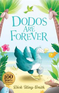 Cover image for Dick King-Smith: Dodos Are Forever