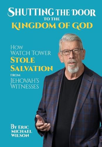 Cover image for Shutting the Door to the Kingdom of God