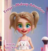 Cover image for Freya's Makeup Adventure