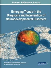 Cover image for Emerging Trends in the Diagnosis and Intervention of Neurodevelopmental Disorders