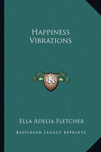 Cover image for Happiness Vibrations