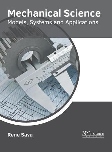 Cover image for Mechanical Science: Models, Systems and Applications