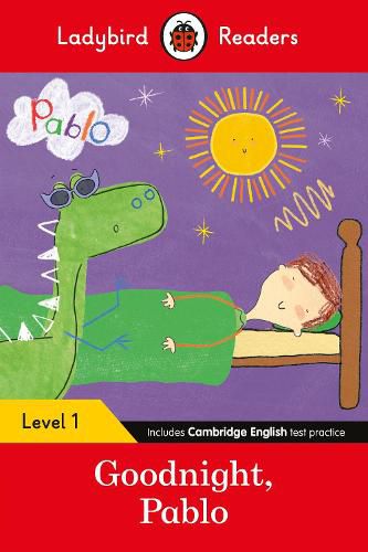 Cover image for Ladybird Readers Level 1 - Pablo - Goodnight Pablo (ELT Graded Reader)