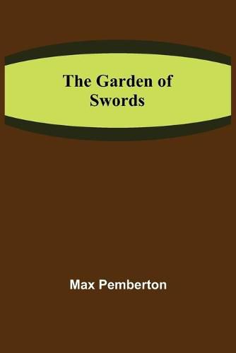 The Garden of Swords