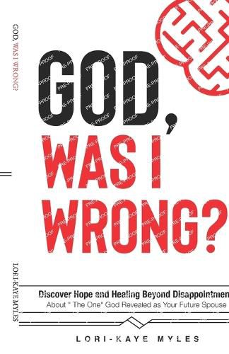 Cover image for God, Was I Wrong