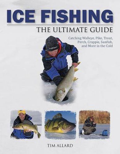 Cover image for Ice Fishing The Ultimate Guide