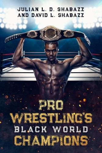 Cover image for Pro Wrestling's Black World Champions