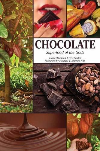 Cover image for Chocolate: Superfood of the Gods