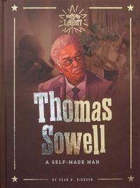 Cover image for Thomas Sowell: A Self-Made Man