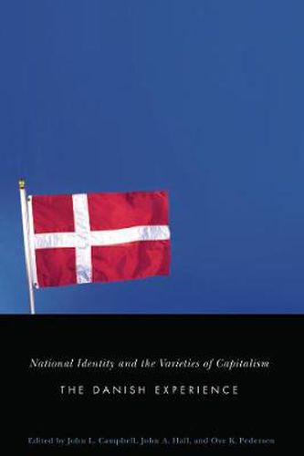 Cover image for National Identity and the Varieties of Capitalism: The Danish Experience