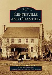 Cover image for Centreville and Chantilly