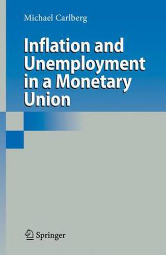 Cover image for Inflation and Unemployment in a Monetary Union