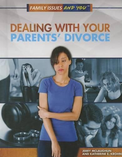 Dealing with Your Parents' Divorce