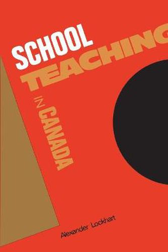 Cover image for Schoolteaching in Canada