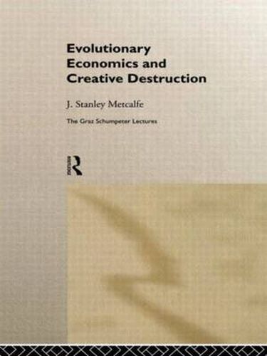 Cover image for Evolutionary Economics and Creative Destruction