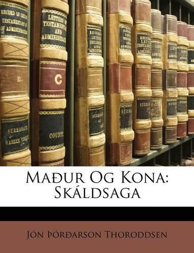 Cover image for Maur Og Kona: Skldsaga